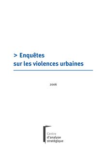 Enquêtes sur les violences urbaines - Comprendre les émeutes de novembre 2005. Les exemples d Aulnay-sous-bois et de Saint-Denis