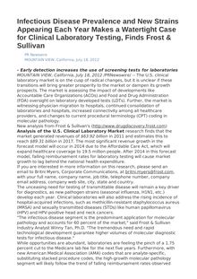Infectious Disease Prevalence and New Strains Appearing Each Year Makes a Watertight Case for Clinical Laboratory Testing, Finds Frost & Sullivan