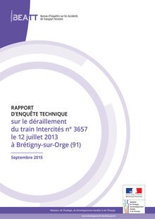 RAPPORT D’ENQUÊTE TECHNIQUE de la catastrophe ferroviaire de Brétigny