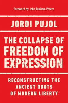 The Collapse of Freedom of Expression