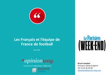 Les Français et l’équipe de France de football - Mai 2018 - OpinionWay pour LPWE