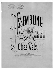 Partition complète, Assembling March, F major, Wels, Charles