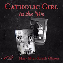 Catholic Girl in the  50s