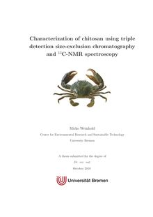 Characterization of chitosan using triple detection size-exclusion chromatography and _1hn1_1hn3C-NMR spectroscopy [Elektronische Ressource] / Mirko Weinhold