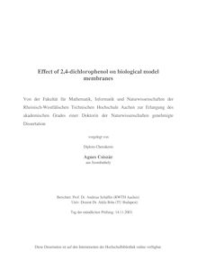 Effect of 2,4-dichlorophenol on biological model membranes [Elektronische Ressource] / vorgelegt von Agnes Csiszár