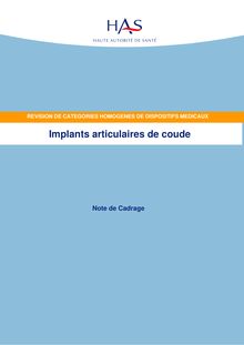 Implants articulaires de coude - Note de cadrage - Implants articulaires de coude - Note de cadrage