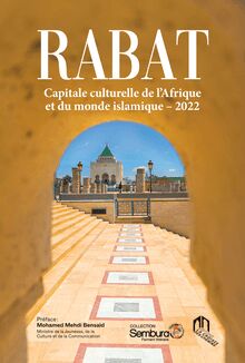 Rabat - Capitale culturelle de l’Afrique  et du monde islamique – 2022