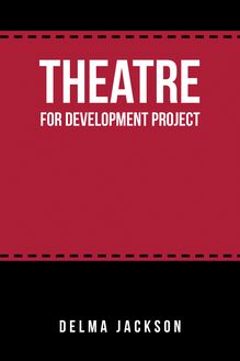Theatre for Development Project