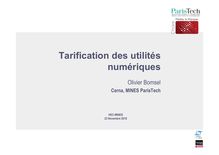 Tarification des utilitésnumériquesOlivier BomselCerna MINES ParisTech HEC MINES23 Novembre