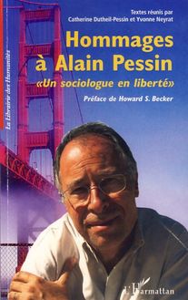 Hommages à Alain Pessin
