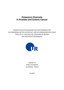 Potassium channels in prostate and colonic cancer [Elektronische Ressource] / vorgelegt von Jiraporn Ousingsawat