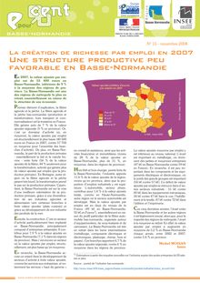 La création de richesse par emploi en 2007    Une structure productive peu favorable    en Basse-Normandie