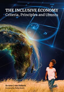 Inclusive Economy: Criteria, Principles and Ubuntu, The