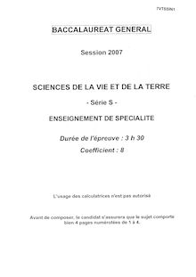 Sciences de la vie et de la terre (SVT) Specialité 2007 Scientifique Baccalauréat général