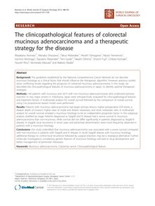 The clinicopathological features of colorectal mucinous adenocarcinoma and a therapeutic strategy for the disease