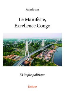 Le Manifeste, Excellence Congo