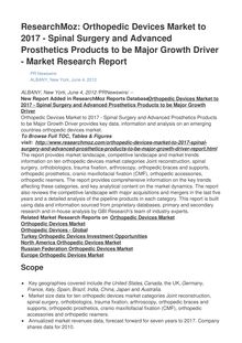 ResearchMoz: Orthopedic Devices Market to 2017 - Spinal Surgery and Advanced Prosthetics Products to be Major Growth Driver - Market Research Report