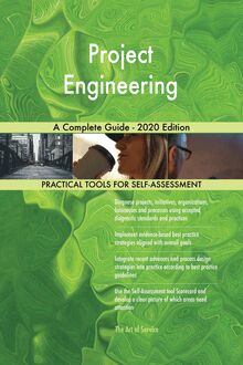 Project Engineering A Complete Guide - 2020 Edition