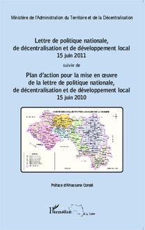 Lettre de politique nationale, de décentralisation et de développement local 15 juin 2011