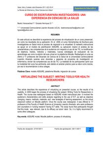 CURSO DE ESCRITURAPARA INVESTIGADORES: UNA EXPERIENCIA EN CIENCIAS DE LA SALUD (Virtualizing the subject: writing tools for health researchers)