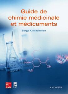 Guide de chimie médicinale et médicaments
