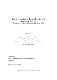 Union formation in times of social and economic change [Elektronische Ressource] : evidence from the Bulgarian and Russian GGS / vorgelegt von Dora G. Kostova