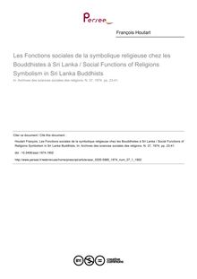 Les Fonctions sociales de la symbolique religieuse chez les Bouddhistes à Sri Lanka / Social Functions of Religions Symbolism in Sri Lanka Buddhists - article ; n°1 ; vol.37, pg 23-41