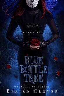 Blue Bottle Tree