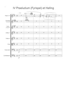 Partition I, Praeludium (Fyrispel) et Halling, Little Symphony pour vents et cordes