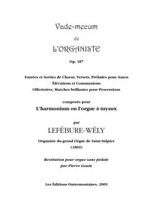 Partition  , Morceaux en Ut, Verset; , Prélude; , Élévation; , Verset; , Verset;, Verset; , Communion; , Verset; , Marche; , Offertoire, Vade-mecum de l’Organiste, Op.187