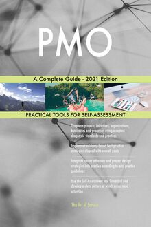 PMO A Complete Guide - 2021 Edition
