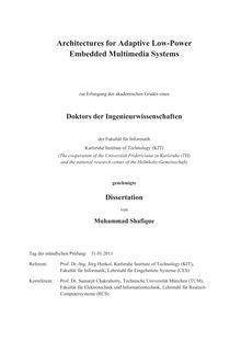 Architectures for adaptive low-power embedded multimedia systems [Elektronische Ressource] / von Muhammad Shafique