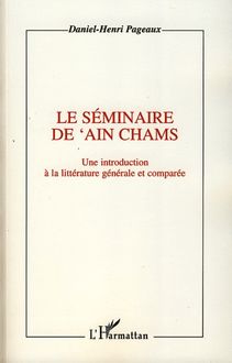 Le séminaire de  Ain Chams