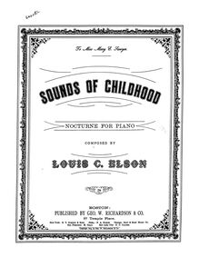 Partition complète, Sounds of Childhood, A Nocturne, F major, Elson, Louis Charles