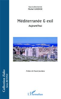 Méditerranée & exil
