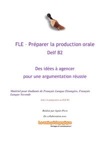 FLE - Préparer la production orale DELF B2