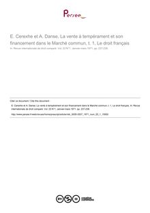 E. Cerexhe et A. Danse, La vente à tempérament et son financement dans le Marché commun, t. 1, Le droit français - note biblio ; n°1 ; vol.23, pg 237-238