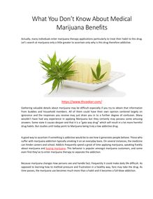 What You Don’t Know About Medical Marijuana Benefits