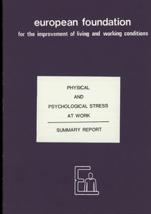 Physical and psychological stress at work