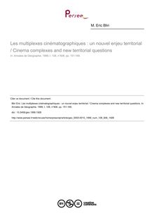 Les multiplexes cinématographiques : un nouvel enjeu territorial / Cinema complexes and new territorial questions - article ; n°606 ; vol.108, pg 151-169