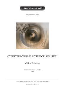 CYBERTERRORISME, MYTHE OU RÉALITÉ - Terrorisme  Accueil