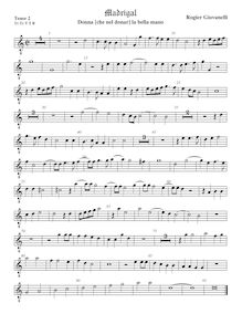 Partition ténor viole de gambe 2, octave aigu clef, Donna la bella mano