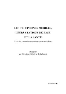 Les Téléphones mobiles, leurs stations de base et la santé : état des connaissances et des recommandations
