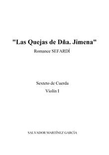 Partition violon 1, Las Quejas de Doña Jimena, Sexteto de Cuerda sobre un Romance Sefardí