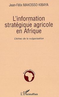 L information stratégique agricole en Afrique