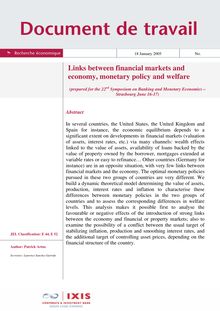 Links between financial markets and economy monetary policy and welfare prepared for the 22nd Symposium on Banking and Monetary Economics