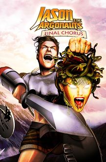 Jason and the Argonauts: Final Chorus : Graphic Novel