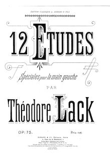 Partition complète, 12 Études spéciales pour la main gauche, Lack, Théodore