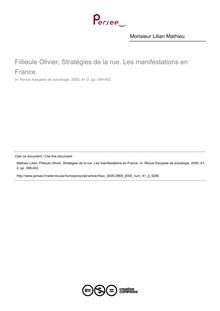 Fillieule Olivier, Stratégies de la rue. Les manifestations en France.  ; n°2 ; vol.41, pg 399-402
