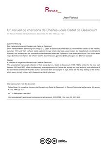 Un recueil de chansons de Charles-Louis Cadet de Gassicourt - article ; n°300 ; vol.82, pg 7-21